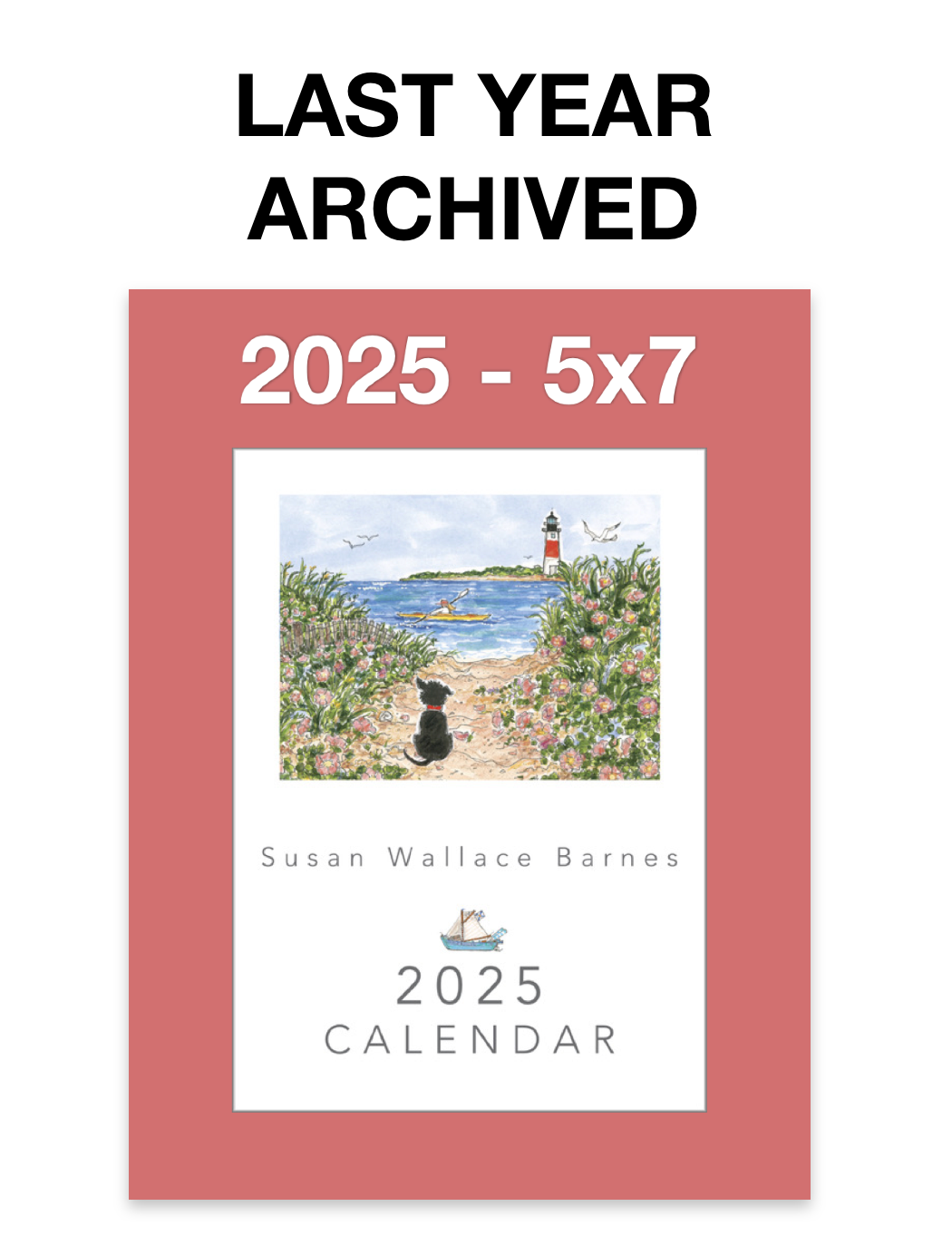 2025 * - 5 x 7 Susan Wallace Barnes 2025 Calendar – SUSAN WALLACE